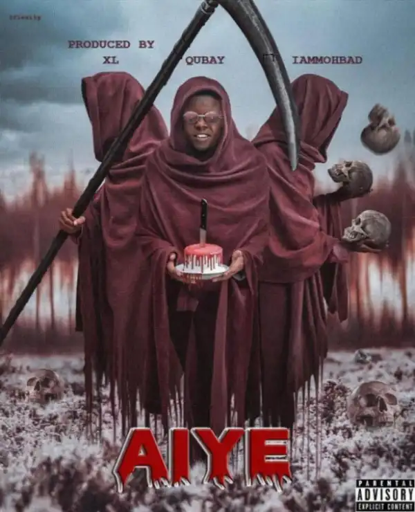Qubay Wonder - Aiye Ft. Mohbad